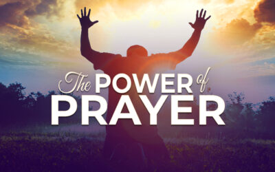 The Power of Prayer