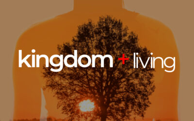 Kingdom Living