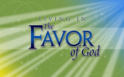 Living in the Favor of God