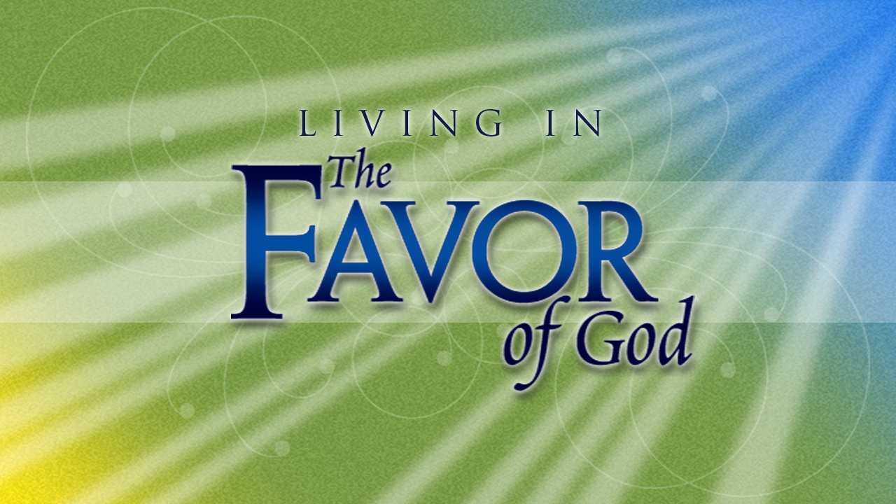 Favor of God