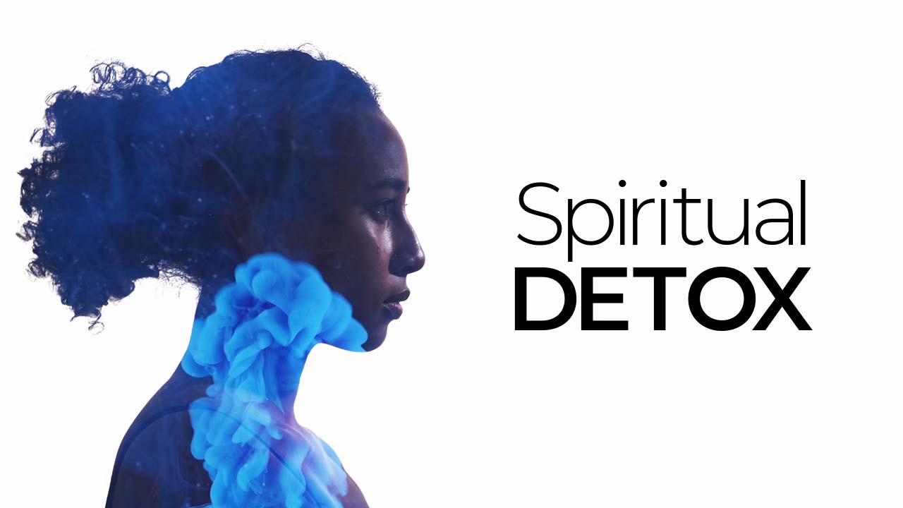 SpiritualDetox_1280x720 SGH