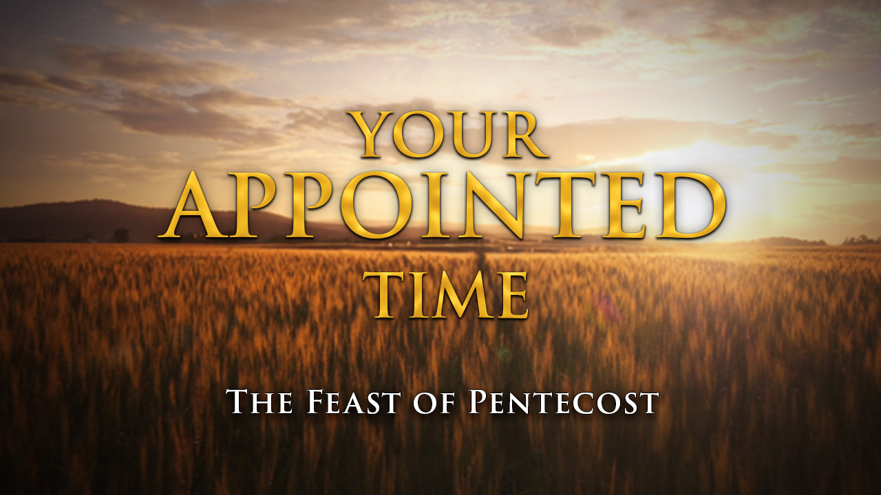 YourAppointedTimePentecost_YT